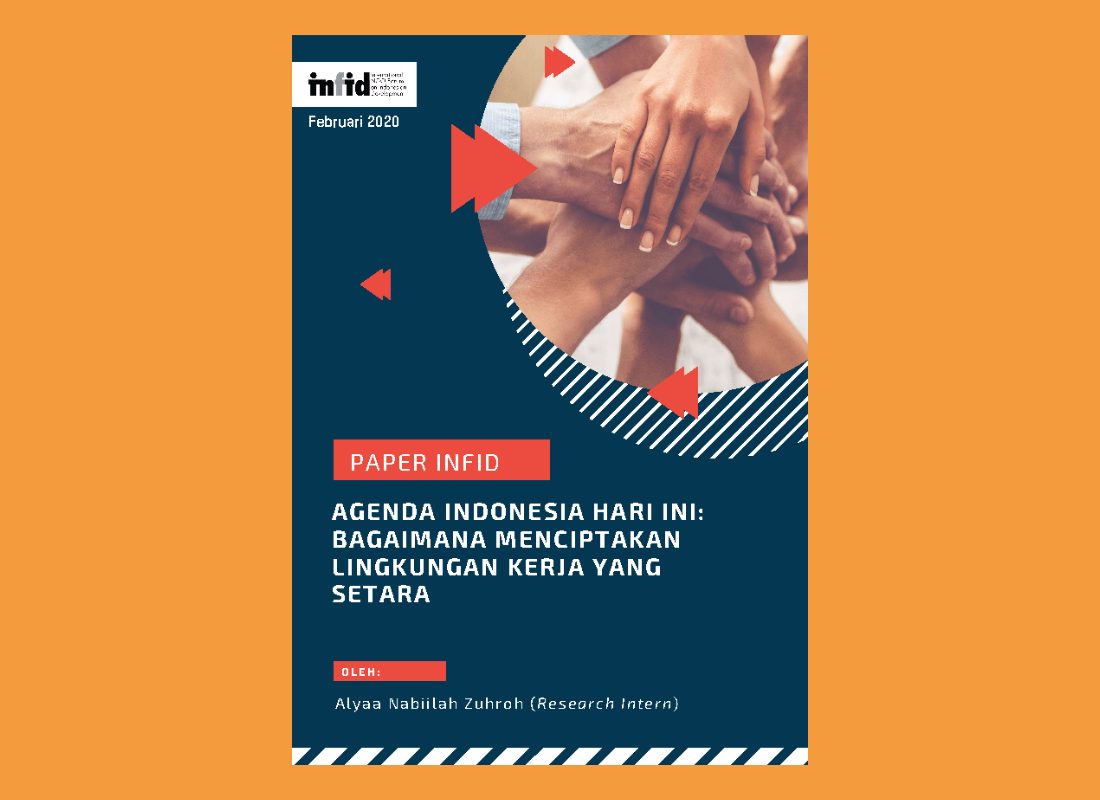 Paper INFID – Bagaimana Menciptakan Lingkungan Kerja yang Setara?